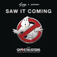 G-Eazy, Jeremih – Saw It Coming (from the "Ghostbusters" Original Motion Picture Soundtrack)