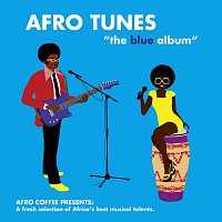 Různí interpreti – Afro Tunes - The Blue Album
