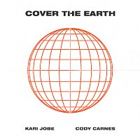 Kari Jobe, Cody Carnes – Cover The Earth