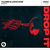 Tujamo & Lukas Vane – Drop It