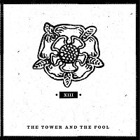 The Tower, The Fool – XIII
