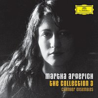 Martha Argerich – The Collection 3: Chamber Ensembles