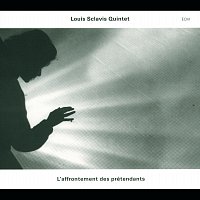 Louis Sclavis Quintet – L'Affrontement Des Prétendants
