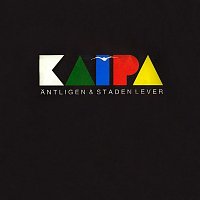 Kaipa – Antligen & Staden lever