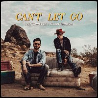 Frank Walker, Harry Hudson – Can't Let Go