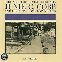 Junie C. Cobb – Chicago: The Living Legends [Live At The Birdhouse, Chicago, IL / September 8, 1961]