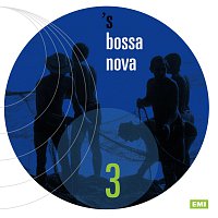 Různí interpreti – 'S Bossa Nova 3