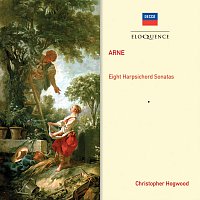 Christopher Hogwood – Arne: Eight Harpsichord Sonatas