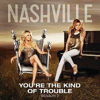Nashville Cast, Charles Esten – You're The Kind Of Trouble