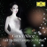 Gina Alice – Jazz Fantasy on Mozart