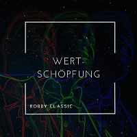 Robby Classic – Wert-Schöpfung