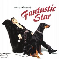 Marc Almond – Fantastic Star