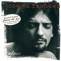 Jose El Frances – Alma