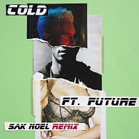Maroon 5, Future – Cold [Sak Noel Remix]
