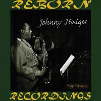 Johnny Hodges - Day Dream, 1938-1947 (HD Remastered)