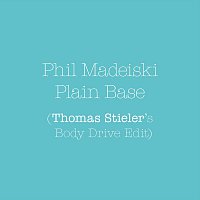 Phil Madeiski, Thomas Stieler – Plain Base