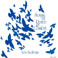 Les Andrews – Songs Of Peace And Comfort