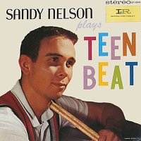 Sandy Nelson – Plays Teen Beat