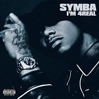 Symba – I’m 4Real