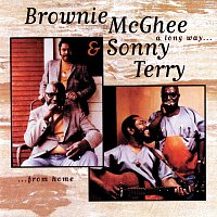 Sonny Terry, Brownie McGhee – A Long Way From Home