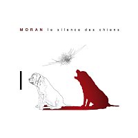 Moran – Le silence des chiens