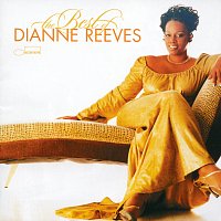 Dianne Reeves – The Best Of Dianne Reeves