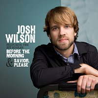 Josh Wilson – Josh Wilson