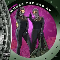 City Girls – Where The Bag At
