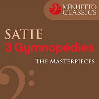 Frank Glazer – The Masterpieces - Satie: 3 Gymnopédies