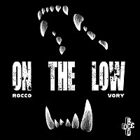 Rocco, Vory – On The Low