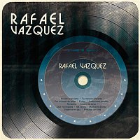 Rafael Vázquez