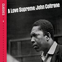 John Coltrane – A Love Supreme