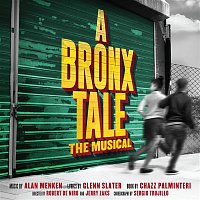 Alan Menken, Glenn Slater & 'A Bronx Tale' Original Broadway Ensemble – A Bronx Tale
