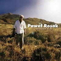 Pawel Rosak – Spanish Sun