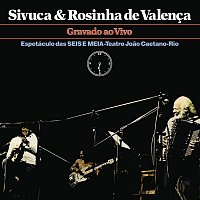 Sivuca & Rosinha De Valenca – Sivuca e Rosinha De Valenca