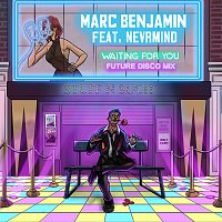 Marc Benjamin, NEVRMIND – Waiting For You [Future Disco Mix]