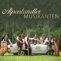 Alpenlandler Musikanten – 10 Jahre