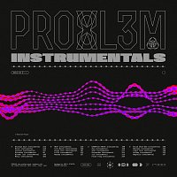 PRO8L3M, STEEZ83 – INSTRUMENTALS