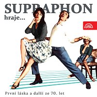 Různí interpreti – Supraphon hraje ...První láska a další ze 70. let MP3