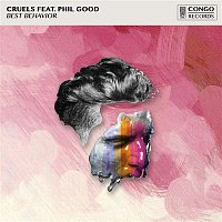 Přední strana obalu CD Best Behavior (feat. Phil Good)