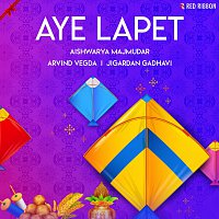 Arvind Vegda, Jigardan Gadhavi, Aishwarya Majmudar – Aye Lapet