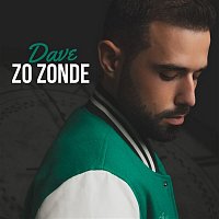Dave – Zo Zonde