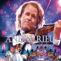 André Rieu Im Wunderland / André Rieu In Wonderland