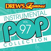 The Hit Crew – Drew's Famous Instrumental Pop Collection [Vol. 97]