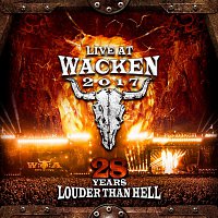Various Artists.. – Live At Wacken 2017: 28 Years Louder Than Hell