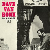 Dave Van Ronk – Folksinger