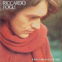 Riccardo Fogli – Il sole l'aria la luce il cielo