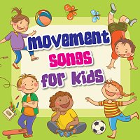 Různí interpreti – Movement Songs for Kids