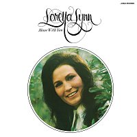 Loretta Lynn – Alone With You