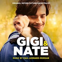 Paul Leonard-Morgan – Gigi & Nate [Original Motion Picture Soundtrack]